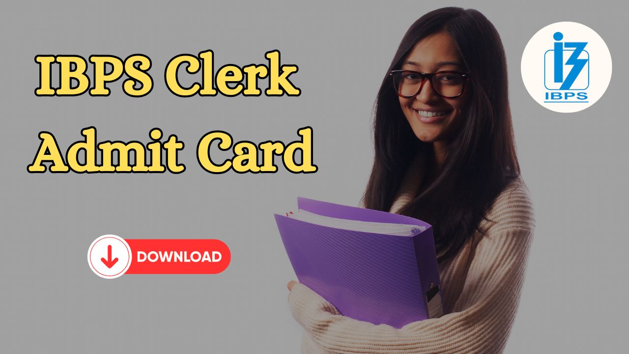 ibps clerk admit card