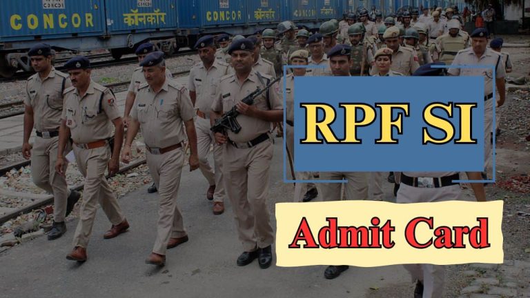 rpf si admit card