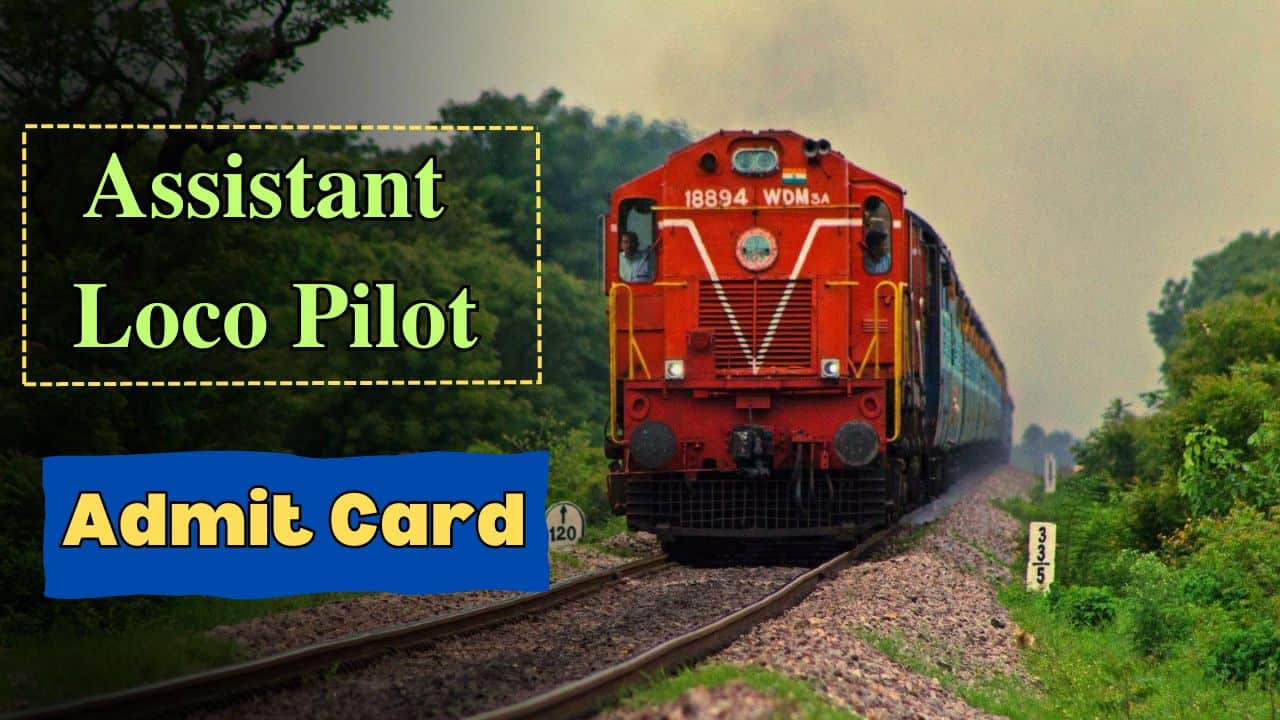 RRB ALP Admit Card 2024, Assistant Loco Pilot CBT 1 Call Letter