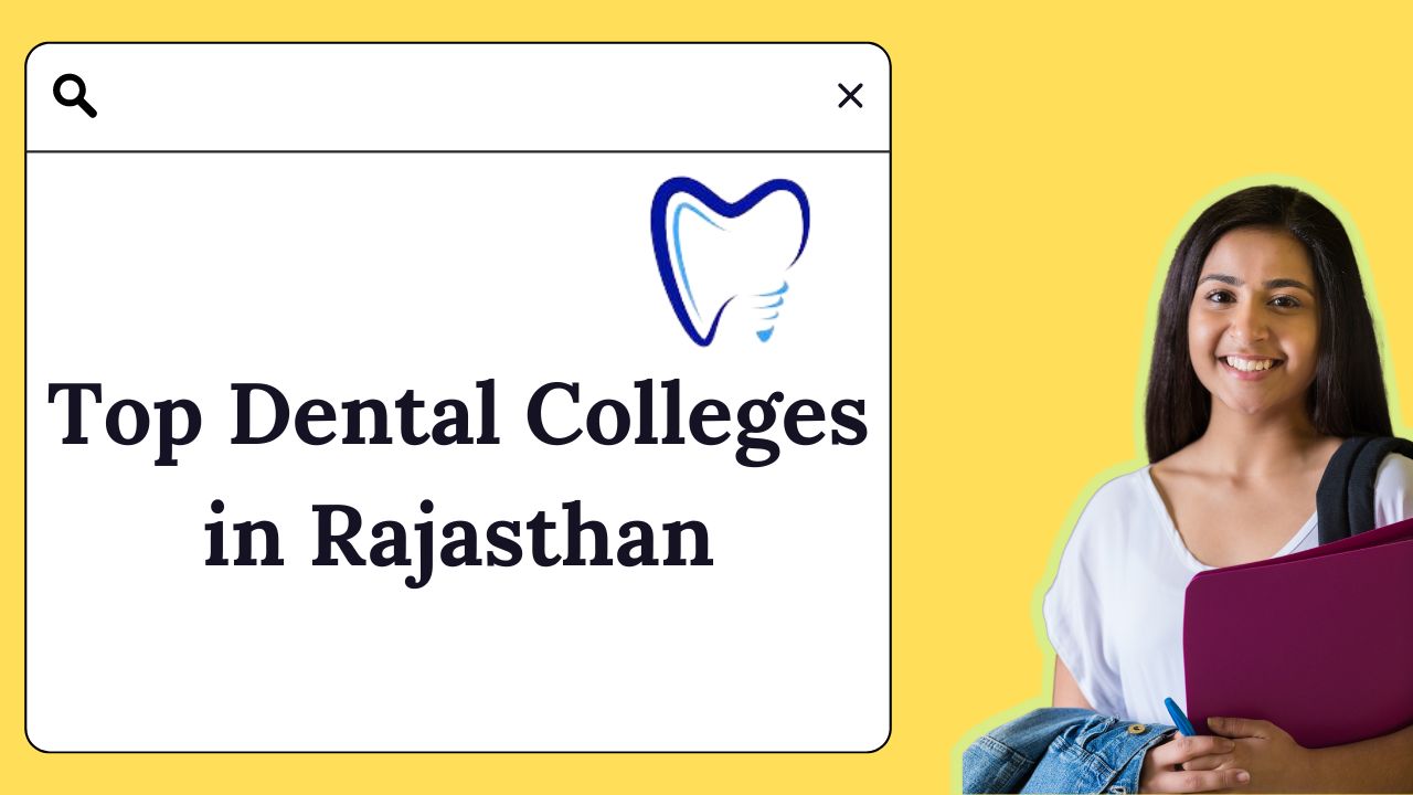 top dental colleges in rajasthan