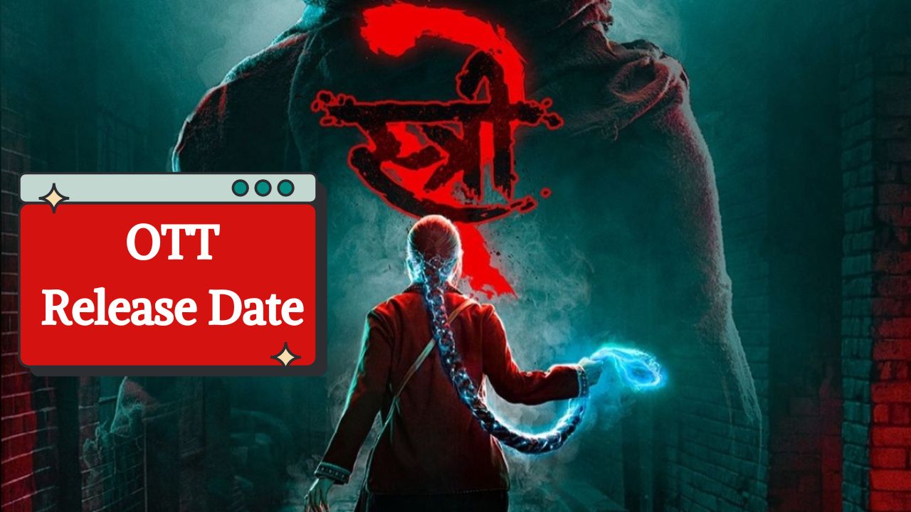 stree 2 ott release date